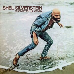 Shel Silverstein - Crouchin' on the Outside  CD